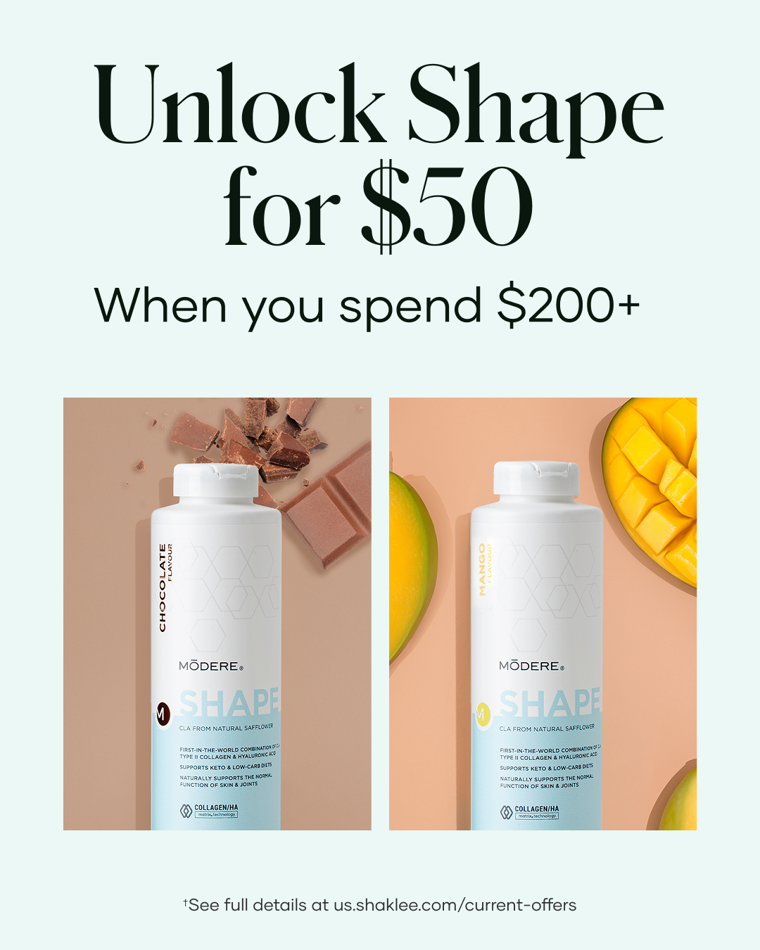 Shaklee June Promo - Shop Shaklee Australia Promotional banner: 'Unlock Shape for $50 when you spend $200+' showing two MODERE Shape bottles with chocolate and mango flavor accents against a mint background.