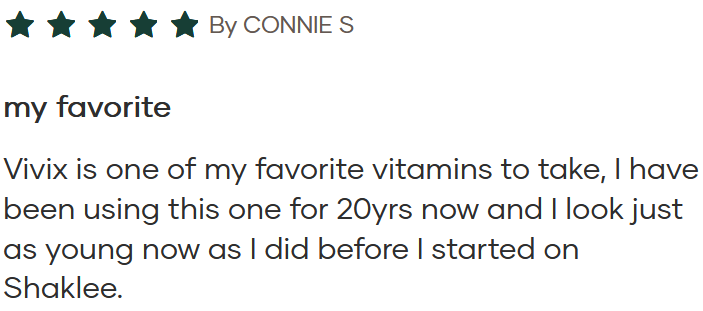 Five-star rating by Connie S for a testimonial titled 'my favorite' about Vivix vitamins.